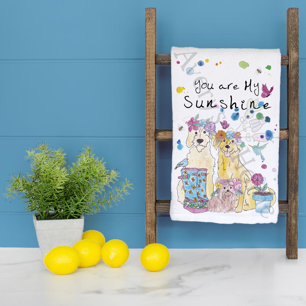 You Are My Sunshine Tea Towel – Dog Lover Gift