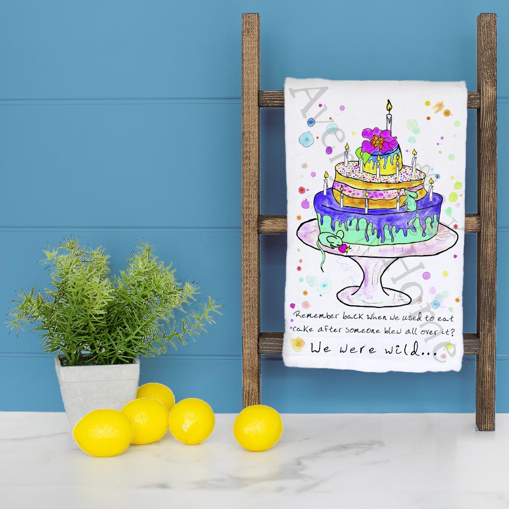 We Were Wild Cake Tea Towel – Funny Birthday Gift