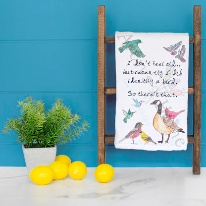 Birds Aging Quote Tea Towel – Funny Birthday Gift