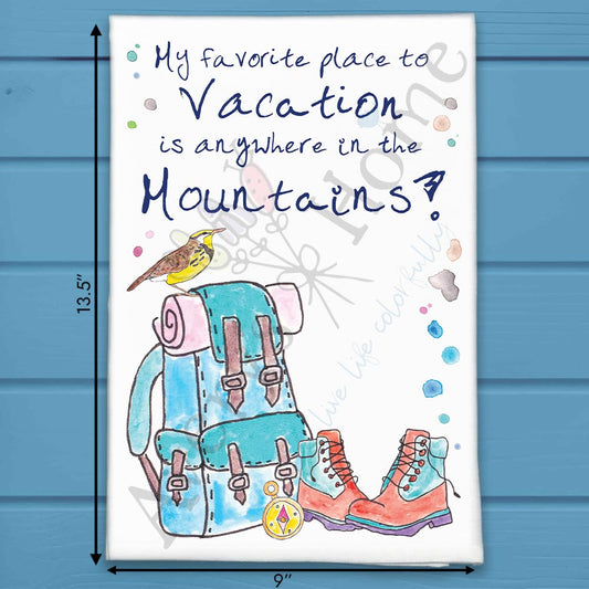 Summer Mountain Vacation Tea Towel – Relax & Explore