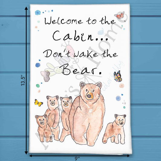 Welcome Cabin Bear Tea Towel – Funny Lodge Warning