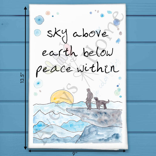 Sky Above Earth Below Tea Towel – Dog Camping Wisdom