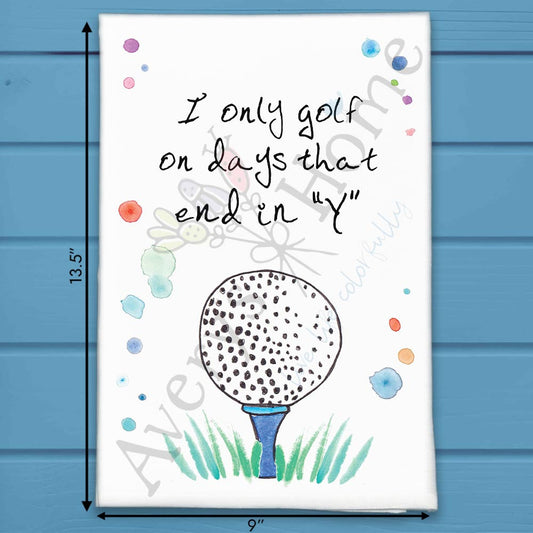 Play Golf Daily Tea Towel – Sporty Humor