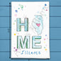 HOME in Illinois Tea Towel