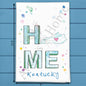 HOME in Kentucky Tea Towel