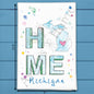 HOME in Michigan Tea Towel