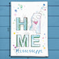 HOME in Mississippi Tea Towel