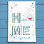 HOME in Virginia Tea Towel