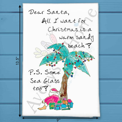 All I Want for Christmas Is Santa on a Beach Tea Towel