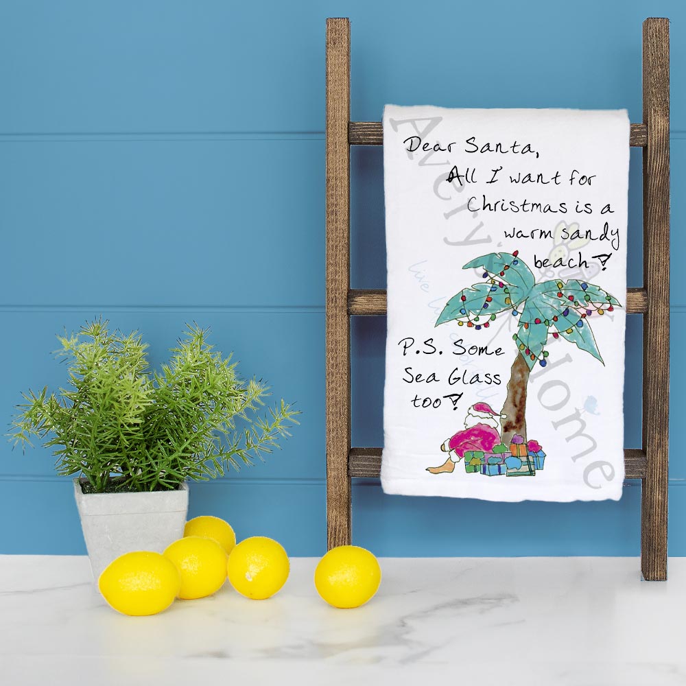 All I Want for Christmas Is Santa on a Beach Tea Towel