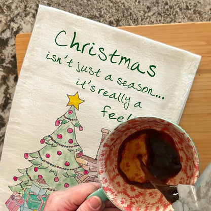 Christmas Is a Feeling Tea Towel – Joy in Every Corner