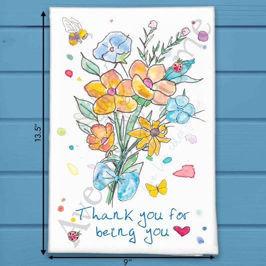 Thank You for Being You Tea Towel – Wildflower Heart