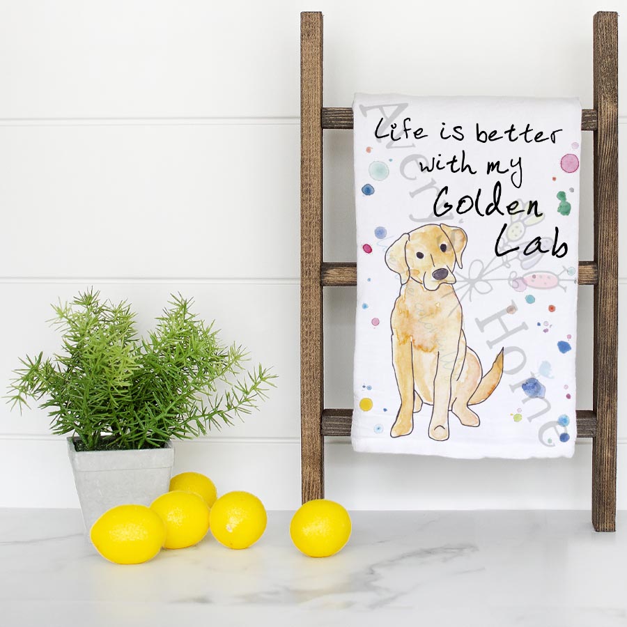 Life is Better…Golden Lab Kitchen Towel