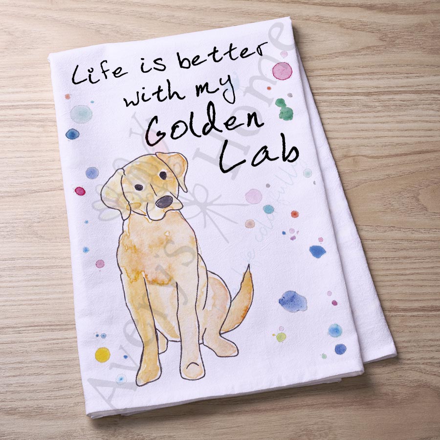 Life is Better…Golden Lab Kitchen Towel