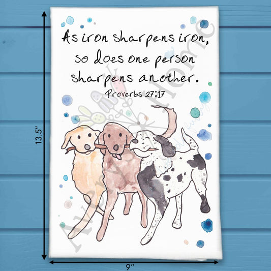 Iron Sharpens Iron Dog Bible Verse Kitchen Décor Tea Towel