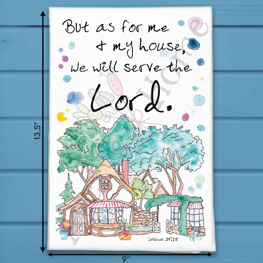 My House will Serve the LORD Kitchen Home Décor Tea Towel