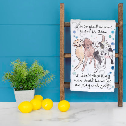 So Glad we Met Dog Friendship Kitchen Home Décor Tea Towel