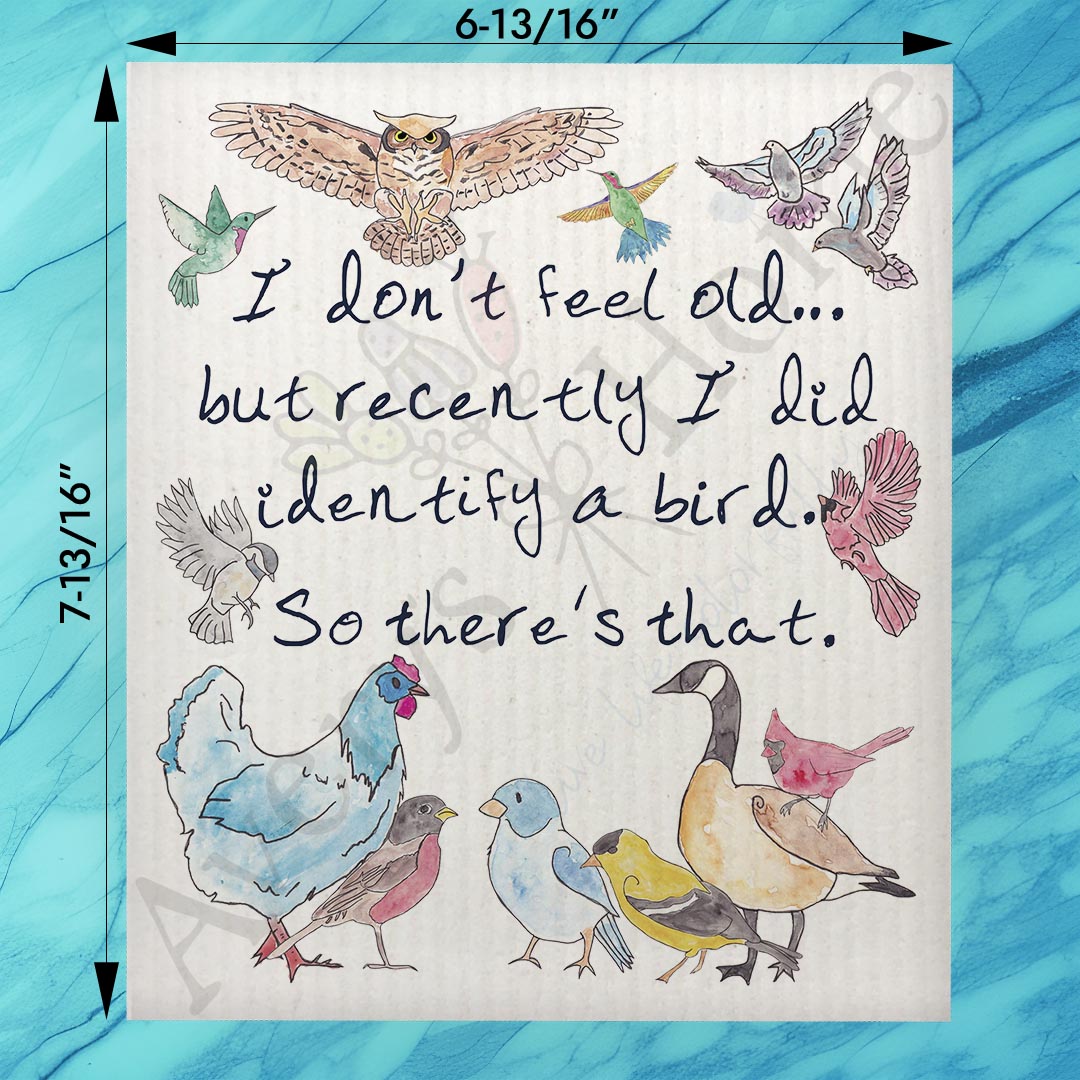 Don't Feel Old Bird Swedish Dishcloth – Funny Birthday Gift