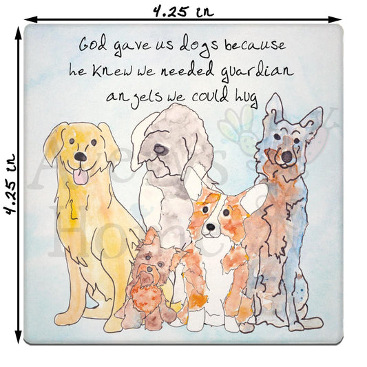 Dogs Are Guardian Angels Stone Coaster