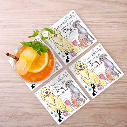 Drinking with Your Dog Stone Coaster